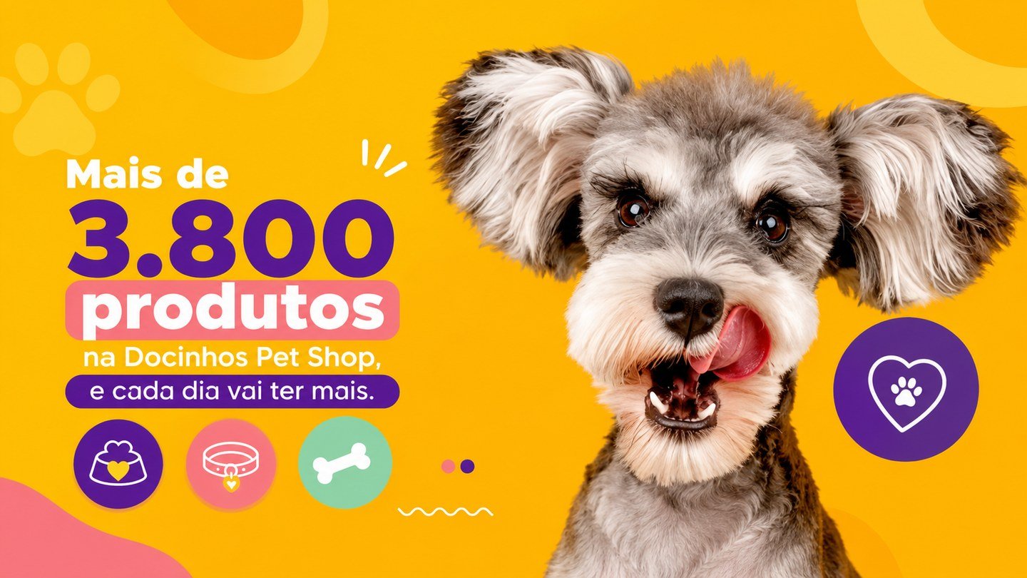 3800 Produtos Docinhos Pet Shop
